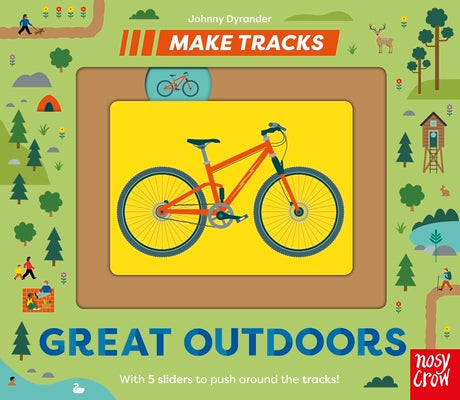 Cover Image for Make Tracks: Great Outdoors: Volume 10 -- Johnny Dyrander, Board Books
