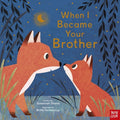 Cover Image for When I Became Your Brother -- Susannah Shane, Hardcover