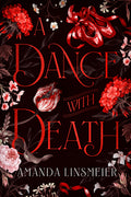 Cover Image for A Dance with Death -- Amanda Linsmeier, Hardcover