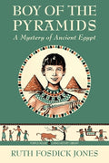 Cover Image for Boy of the Pyramids -- Ruth Fosdick Jones, Paperback