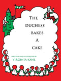 Cover Image for The Duchess Bakes a Cake -- Virginia Kahl, Paperback