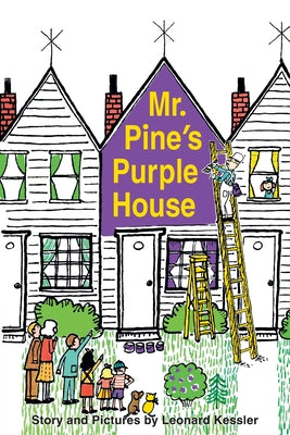 Cover Image for Mr. Pine's Purple House -- Leonard Kessler, Hardcover