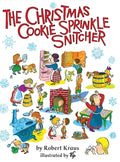 Cover Image for The Christmas Cookie Sprinkle Snitcher -- Robert Kraus, Hardcover
