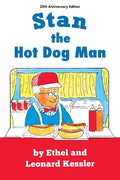 Cover Image for Stan the Hot Dog Man -- Ethel And Leonard Kessler, Paperback