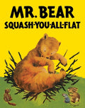 Cover Image for Mr. Bear Squash-You-All-Flat -- Morrell Gipson, Paperback