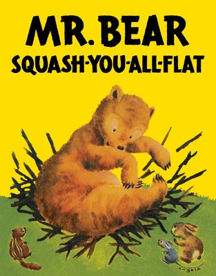 Cover Image for Mr. Bear Squash-You-All-Flat -- Morrell Gipson, Paperback