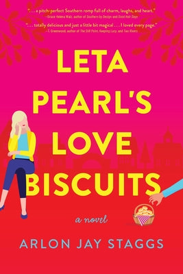Cover Image for Leta Pearl's Love Biscuits -- Arlon Jay Staggs, Paperback