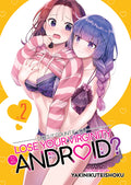 Cover Image for Does It Count If You Lose Your Virginity to an Android? Vol. 2 -- Yakinikuteishoku, Paperback