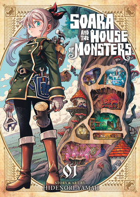 Cover Image for Soara and the House of Monsters Vol. 1 -- Hidenori Yamaji, Paperback