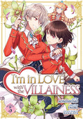 Cover Image for I'm in Love with the Villainess (Manga) Vol. 5 -- Inori, Paperback