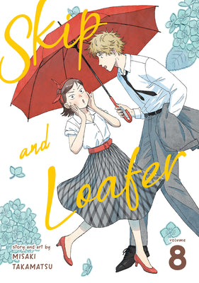 Cover Image for Skip and Loafer Vol. 8 -- Misaki Takamatsu, Paperback