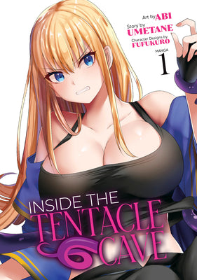 Cover Image for Inside the Tentacle Cave (Manga) Vol. 1 -- Umetane, Paperback