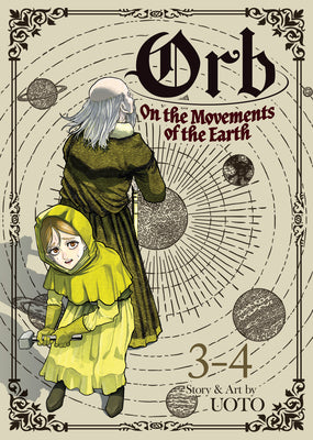 Cover Image for Orb: On the Movements of the Earth (Omnibus) Vol. 3-4 -- Uoto, Paperback