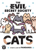 Cover Image for The Evil Secret Society of Cats Vol. 4 -- Pandania, Paperback