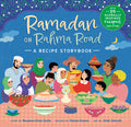 Cover Image for Ramadan on Rahma Road: A Recipe Storybook -- Razeena Omar Gutta, Hardcover