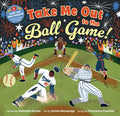 Cover Image for Take Me Out to the Ball Game! -- Nathalie Alonso, Hardcover