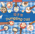 Cover Image for Dumpling Day (Bilingual Chinese & English) -- Meera Sriram, Paperback