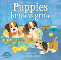 Cover Image for Puppies Know & Grow -- Laura Gehl, Board Books