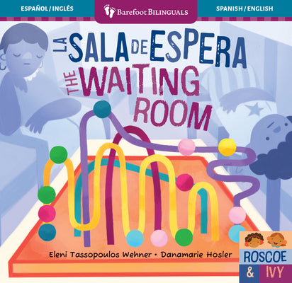 Cover Image for La Sala de Espera / The Waiting Room -- Eleni Tassopoulos Wehner, Board Books