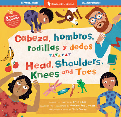 Cover Image for Cabeza, Hombros, Rodillas Y Dedos / Head, Shoulders, Knees and Toes -- Skye Silver, Paperback