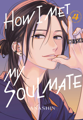 Cover Image for How I Met My Soulmate 4 -- Anashin, Paperback