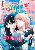 Cover Image for I Can't Say No to the Lonely Girl 6 -- Kashikaze, Paperback