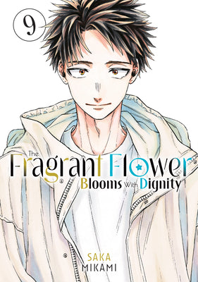 Cover Image for The Fragrant Flower Blooms with Dignity 9 -- Saka Mikami, Paperback