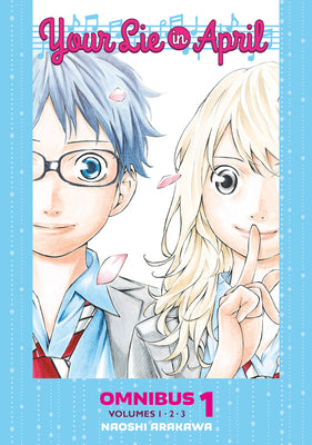 Cover Image for Your Lie in April Omnibus 1 (Vol. 1-3) -- Naoshi Arakawa, Paperback