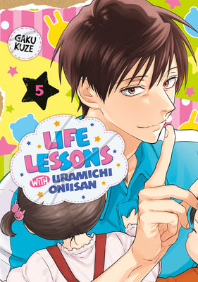 Cover Image for Life Lessons with Uramichi Oniisan 5 -- Gaku Kuze, Paperback