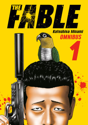 Cover Image for The Fable Omnibus 1 (Vol. 1-2) -- Katsuhisa Minami, Paperback
