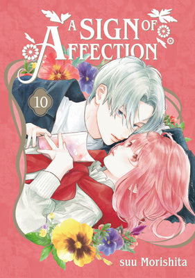 Cover Image for A Sign of Affection 10 -- Suu Morishita, Paperback