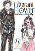 Cover Image for The Fragrant Flower Blooms with Dignity 11 -- Saka Mikami, Paperback
