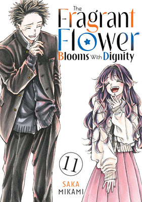 Cover Image for The Fragrant Flower Blooms with Dignity 11 -- Saka Mikami, Paperback