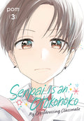 Cover Image for Senpai Is an Otokonoko: My Crossdressing Classmate 3 -- POM, Paperback