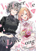 Cover Image for Whisper Me a Love Song 10 -- Eku Takeshima, Paperback