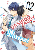 Cover Image for The Dashing Zaddy and His Icy Protégé 2 -- Fumito, Paperback
