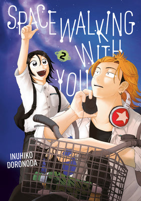 Cover Image for Spacewalking with You 2 -- Inuhiko Doronoda, Paperback