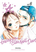 Cover Image for Gazing at the Star Next Door 6 -- Ammitsu, Paperback