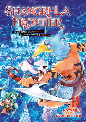 Cover Image for Shangri-La Frontier 18 -- Ryosuke Fuji, Paperback