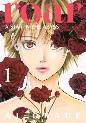 Cover Image for Roar: A Star in the Abyss 1 -- Ai Okaue, Paperback