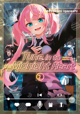 Cover Image for Tune in to the Midnight Heart 2 -- Masakuni Igarashi, Paperback