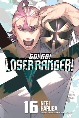 Cover Image for Go! Go! Loser Ranger! 16 -- Negi Haruba, Paperback
