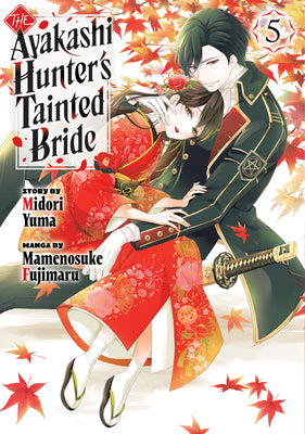 Cover Image for The Ayakashi Hunter's Tainted Bride 5 -- Midori Yuma, Paperback