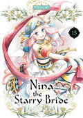 Cover Image for Nina the Starry Bride 15 -- Rikachi, Paperback