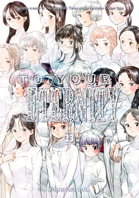 Cover Image for To Your Eternity 23 -- Yoshitoki Oima, Paperback