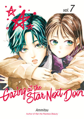 Cover Image for Gazing at the Star Next Door 7 -- Ammitsu, Paperback