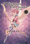 Cover Image for A Kingdom of Quartz 4 -- Bomhat, Paperback
