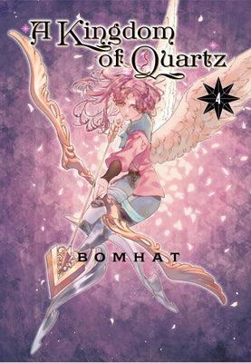 Cover Image for A Kingdom of Quartz 4 -- Bomhat, Paperback