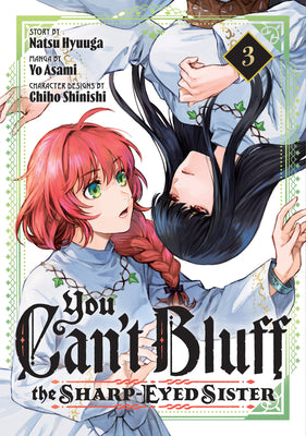 Cover Image for You Can't Bluff the Sharp-Eyed Sister 3 -- Natsu Hyuuga, Paperback