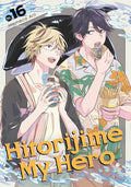 Cover Image for Hitorijime My Hero 16 -- Memeco Arii, Paperback